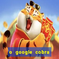 o google cobra taxa de saque de jogos